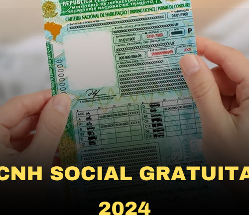 CNH Social Gratuita 2024 – Saiba como fazer sua Inscrição