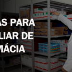 Empresa Farmacêutica abre Vagas para Auxiliar  de Farmácia com Sálario e Benefícios