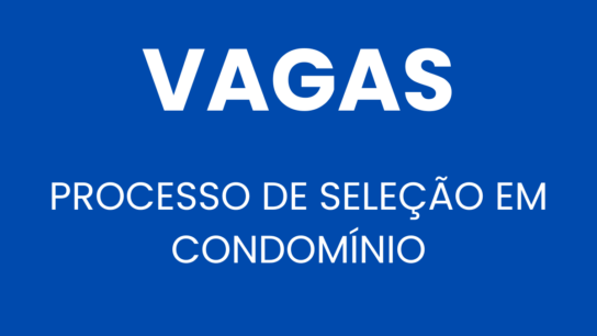 Oportunidade de Emprego em Condomínio - Vagas Disponíveis